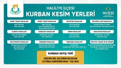 Haliliye Belediyesi Kurban Satış ve Kesim Noktalarını Duyurdu